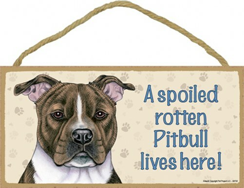 Cute Pitbull Dog Sign - 5"x10" Wood Plaque USA