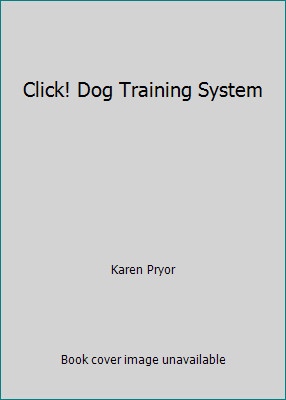 Karen Pryor Dog Training System